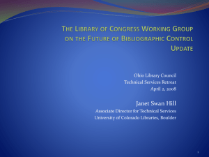 Library of Congress Working Group Update