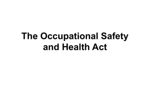 The Occupational Safety and Health Act