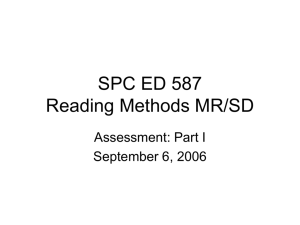 SPC ED 587 Reading Methods MR/SD