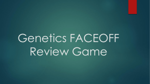 Genetics FACEOFF Review Game