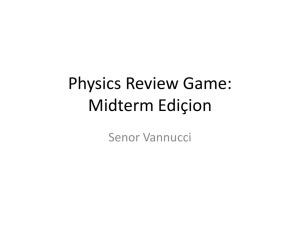 Physics Midterm Review Game
