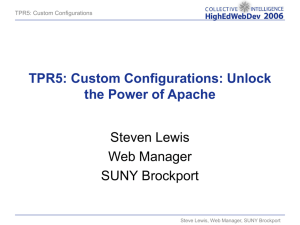TPR5: Custom Configurations: Unlock the Power of Apache