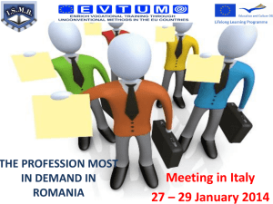 THE PROFESSION MOST IN DEMAND IN ROMANIA