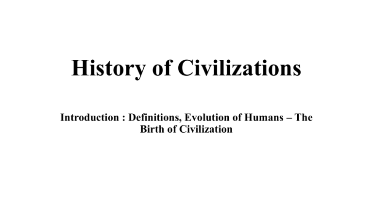 History Of Civilizations