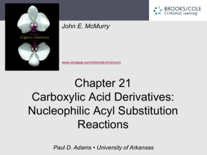 Carboxylic Acid Derivatives and Nucleophilic Acyl Substitution