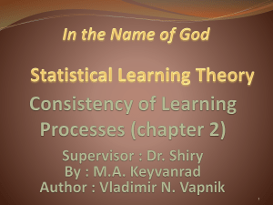 Consistency of Learning Processes(chapter2).