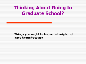 Thinking About Going to Graduate School?