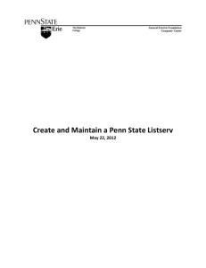 Create and Maintain a Penn State Listserv May 22, 2012