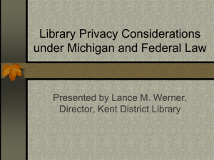 The Michigan Library Privacy Act