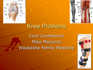 Knee Problems - Waukesha Family Medicine Residency Program