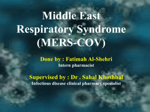 Middle east respiratory syndrome( MERS)