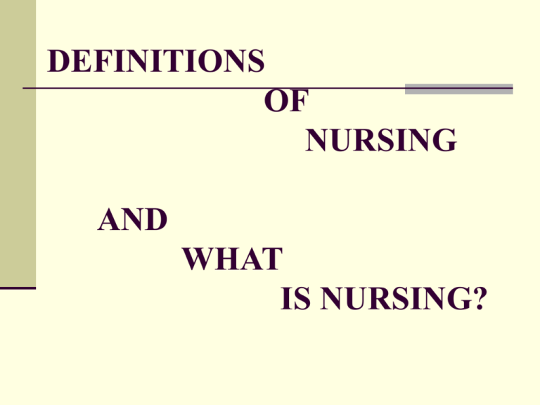 definitions-of-nursing-and-what-is-nursing