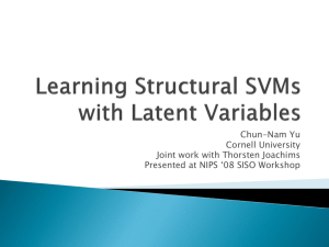 Learning Structural SVMs with Latent Variables