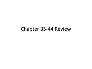 Chapter 35-44 Review