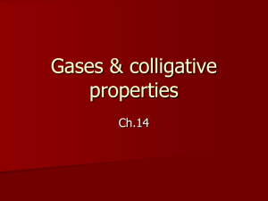 Gases & colligative properties