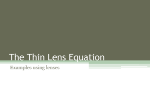 The Thin Lens Equation