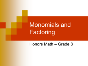 Monomials and Factoring