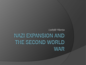 Nazi Expansion and WW II