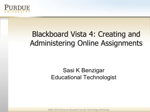 Blackboard Vista 4: Creating and Administering Online Assignments