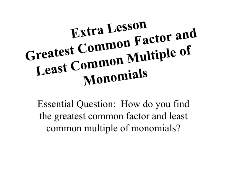 Lesson Greatest Common Factor And Least Common Multiple Of