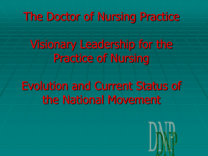 Power Point Presentation: "The Doctor of Nursing Practice: Visionary