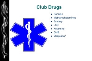CLUB DRUGS