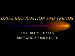 drug recognition and trends - Sherwood Police Department