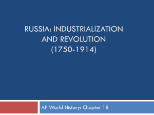 Russia: Industrialization and Revolution (1750