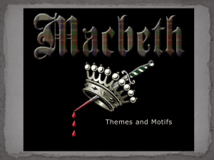Macbeth- themes and motifs