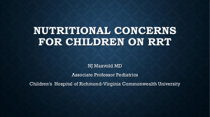 Nutritional Concerns for Children on RRT