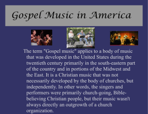 Gospel Music in America - UrbanMusicEducation.org