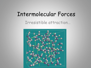 Intermolecular Forces - Academic Computer Center