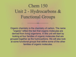 Chem 150 Unit 2 - Hydrocarbons & Functional Groups