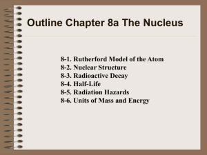Chapter 8 The Nucleus