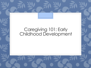 Caregiving 101: A Career in Early Childhood