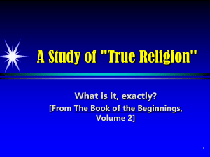 a study of true religion - forest hills church of christ