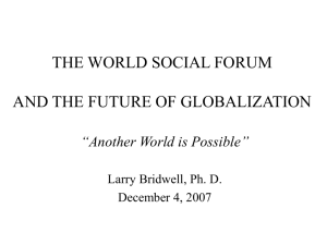 THE WORLD SOCIAL FORUM