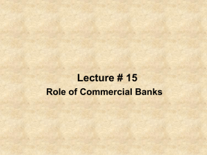 Role of Commercial Banks Lecture # 15