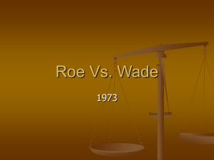 Roe Vs. Wade - SCOTUS-Case