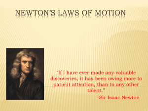 PowerPoint Presentation - Newton's Laws of