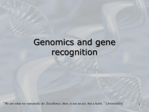 Genomics and gene recognition