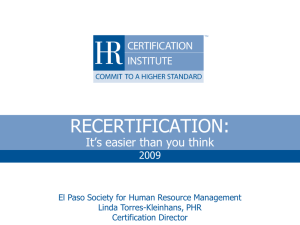 Recertification - It's Easier Than You Think