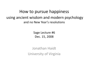 The light side: How to pursue happiness using