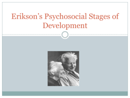 Erikson's Psychosocial Stages Summary Chart