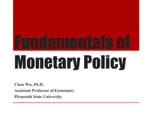 Fundamentals of Montetary Policy