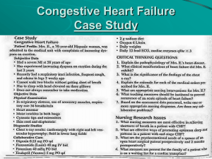 Congestive Heart Failure Case Study Congestive Heart Failure