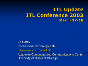 ITL Overview - University of Illinois at Chicago