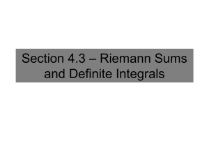 Section 4.3 * Riemann Sums and Definite Integrals