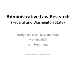 Administrative Law Research - Gallagher Law Library