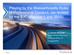 Playing By the Massachusetts Rules of Professional Conduct